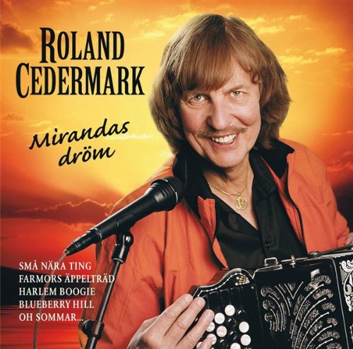 roland cedermark mirandas droem2007 2cd