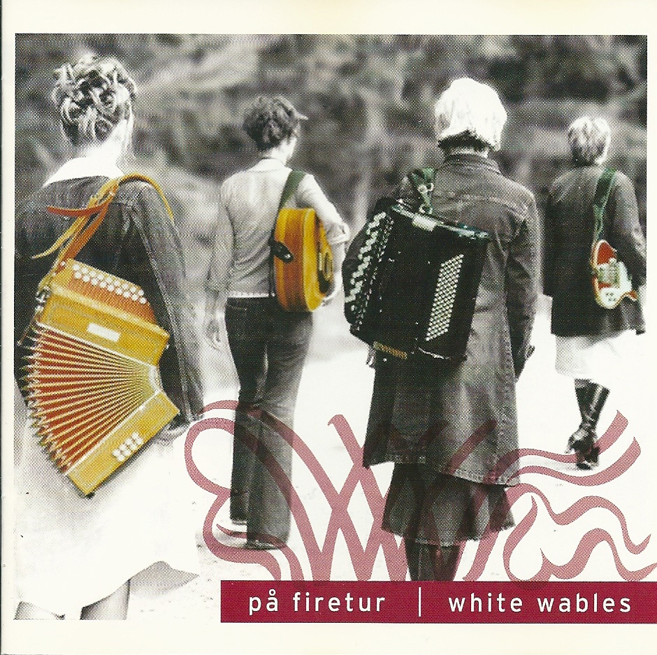 white wables paa firetur 2002